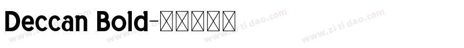 Deccan Bold字体转换
